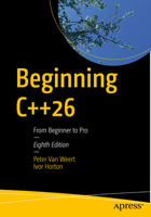 Beginning C++26: From Beginner to Pro B0H2XKV297 Book Cover