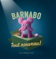 Barnabo: Tout Nouveau! 103971319X Book Cover