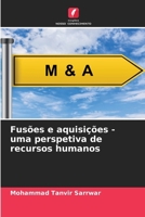 Fusões e aquisições - uma perspetiva de recursos humanos (Portuguese Edition) 6208414709 Book Cover