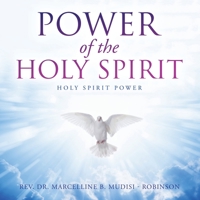 Power of the Holy Spirit: Holy Spirit Power 1728395119 Book Cover
