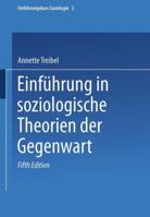 Einfuhrung in Soziologische Theorien Der Gegenwart 3322974812 Book Cover