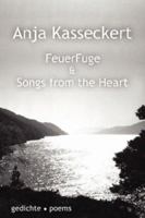 FeuerFuge & Songs from the Heart 1847999751 Book Cover
