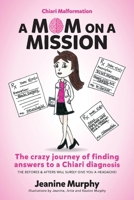 A Mom on a Mission 1543990940 Book Cover