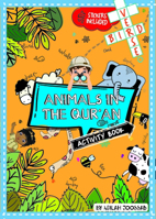 Animals in the Qur'an Activity Book 1835920012 Book Cover
