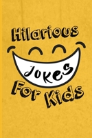 Hilarious Jokes For Kids: more than 50 funny joke for kids age 5-9, Good Clean 2020 silly Jokes B088N5HDG6 Book Cover