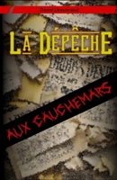 La Dépêche aux Cauchemars (French Edition) B0FNQZ7FR9 Book Cover