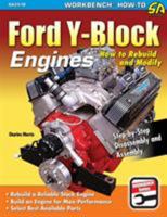 Ford Y-Block Engines: How to Rebuild and Modify 1613254725 Book Cover