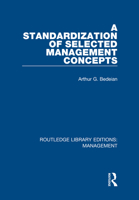 A Standardization of Selected Management Concepts 0815356536 Book Cover