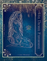The Divine Feminine Journal 1387677462 Book Cover