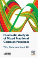 Stochastic Analysis of Mixed Fractional Gaussian Processes 1785482459 Book Cover