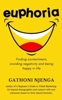 Euphoria: Unlock Your Inner Power to Live a Happy Life B08LJSHWRT Book Cover