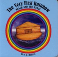 The Very First Rainbow 1600910262 Book Cover