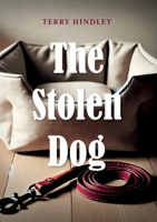 The Stolen Dog 8775741938 Book Cover