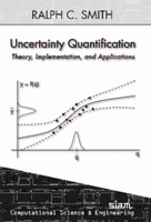 Uncertain Quantification: Theory, Implementation, and Applications 161197321X Book Cover