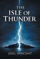The Isle of Thunder 1681116413 Book Cover