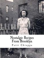 Nostalgic Recipes From Brooklyn 1984066013 Book Cover