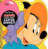 Walt Disney's Minnie Follow That Easter Bonnet! (Golden Super Shape Book) 0307103242 Book Cover