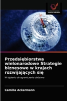 Przedsi&#281;biorstwa wielonarodowe Strategie biznesowe w krajach rozwijaj&#261;cych si&#281; 6202859679 Book Cover