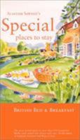 Special Places to Stay British Bed & Breakfast, 10th (Special Places to Stay) 0762707186 Book Cover