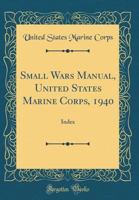 Small Wars Manual 1410224821 Book Cover