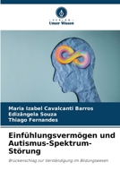 Einfühlungsvermögen und Autismus-Spektrum-Störung (German Edition) 6209502180 Book Cover