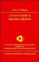 A User's Guide to Operator Algebras 0471311359 Book Cover