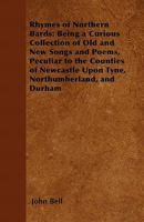 Rhymes of Northern Bards 1016493703 Book Cover