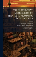 Multi-objective Assessment of Strategic Planning Effectiveness B0FJQQ66XH Book Cover