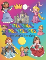 Coloriage de Princesses pour enfant de 2 ans et plus: 50 dessins de princesses à colorier par votre enfant avec large variété d'images et de styles de dessin B08NWK5R7K Book Cover