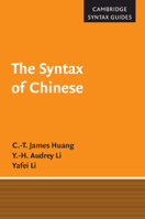 The Syntax of Chinese 052159958X Book Cover