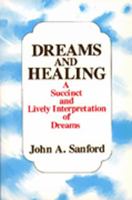 Dreams and Healing 0809121298 Book Cover