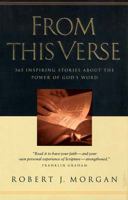 From This Verse: 365 Scriptures That Changed the World 0785213937 Book Cover