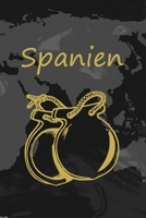 Spanien: Dein pers�nliches Reisetagebuch f�rs Notieren und Sammeln deiner sch�nsten Erlebnisse in Spanien - Geschenkidee f�r Abenteurer und alle Spanien Fans - 120 fein linierte Seiten - 6x9 Zoll - Pr 1087229618 Book Cover