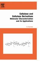 Cellulose and Cellulose Derivatives 0444822542 Book Cover