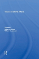 Taiwan in World Affairs 0367304872 Book Cover