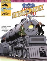 The Civil Rights Freedom Train 1933122285 Book Cover