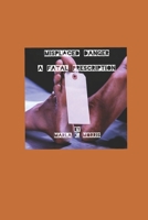 Misplaced Danger: A Fatal Prescription B0B37PMWY3 Book Cover