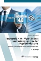 Industrie 4.0 - Verständnis und Akzeptanz in der Papierindustrie 6136356805 Book Cover