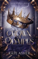 Crown of Olympus: The Hades Trials — Book I 176420350X Book Cover