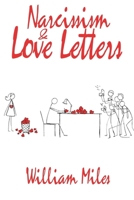 Narcissism & Love Letters B0CWYFC5LS Book Cover
