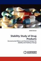 Stability Study of Drug Products 3843394520 Book Cover