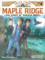 The Ghost of Juniper Creek 1481430092 Book Cover