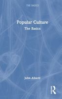 Popular Culture: The Basics 1032903430 Book Cover