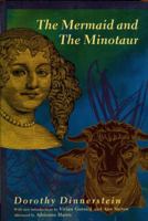 The Mermaid and the Minotaur: Sexual Arrangements and Human Malaise 0060905875 Book Cover