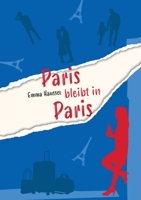 Paris bleibt in Paris 3347191412 Book Cover