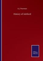 History of Ashford 1016653948 Book Cover
