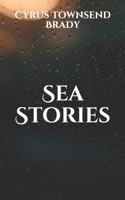 SEA STORIES 1545551995 Book Cover