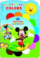 Sing and Learn Colors (Mickey Mouse Clubhouse) 1412717299 Book Cover