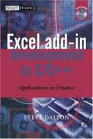 Excel Add-in Development in C/C++: Applications in Finance (The Wiley Finance Series) 0470024690 Book Cover