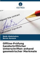 Offline-Prüfung handschriftlicher Unterschriften anhand geometrischer Merkmale (German Edition) 6208509920 Book Cover